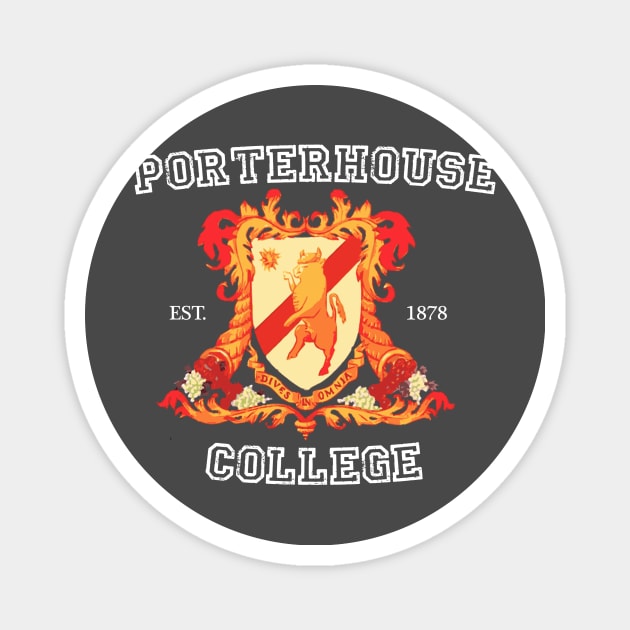 Porterhouse College Magnet by Cisne Negro